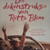 Die Dekonstruksie Van Retta Blom – Zelda Bezuidenhout secondhand book