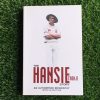 The Hansie Cronje Story – Garth King secondhand book