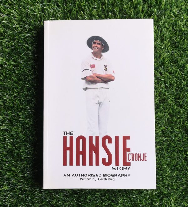 The Hansie Cronje Story – Garth King secondhand book