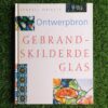 Gebrandskilderde Glas – Lynette Wrigley secondhand book