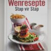 Wenresepte Stap Vir Stap – Carmen Niehaus secondhand book
