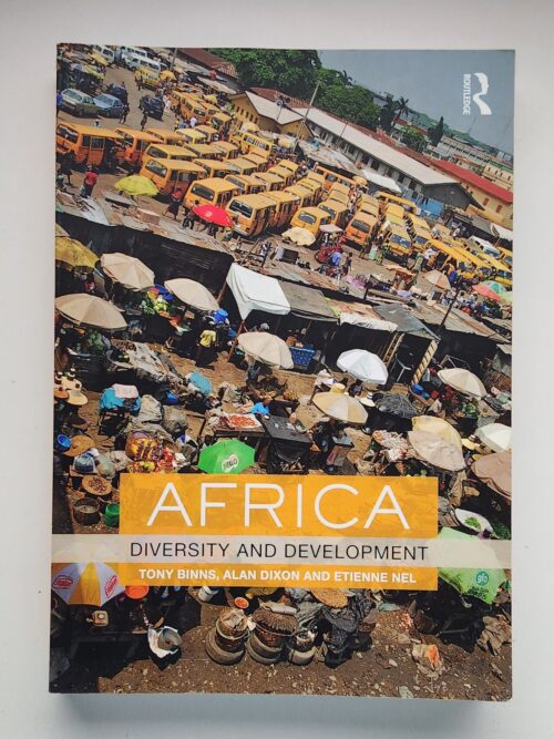 Africa: Diversity And Development – Tony Binns Et Al secondhand book