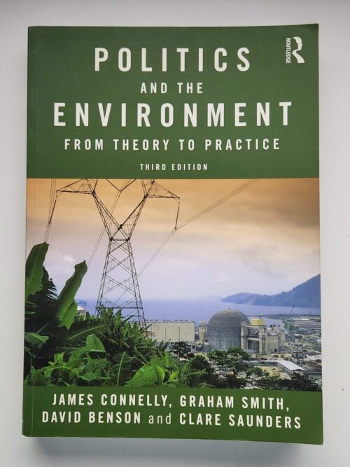 Politics And The Environment – James Connelly Et Al secondhand book