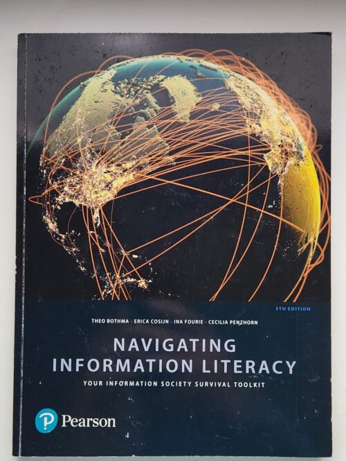 Navigating Informantion Literacy – Theo Bothma secondhand book