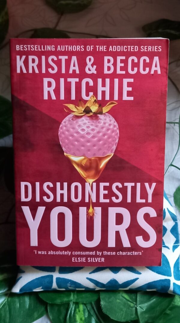Dishonestly Yours – Krista Ritchie, Becca Ritchie secondhand book