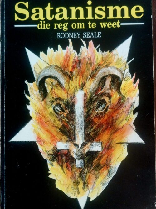 20260901_151938 Satanisme: Die Reg Om Te Weet – Rodney Seale secondhand book
