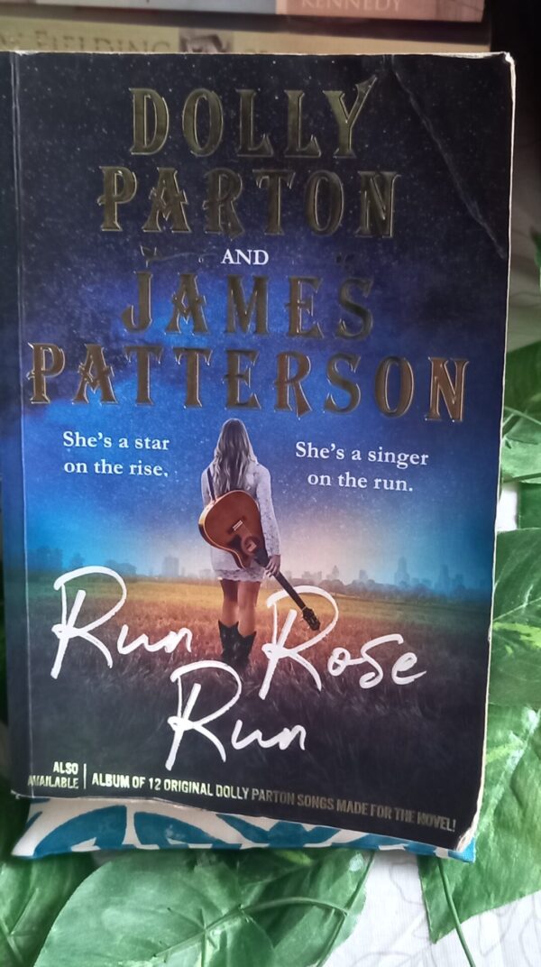 Run, Rose, Run – Dolly Parton, James Patterson secondhand book