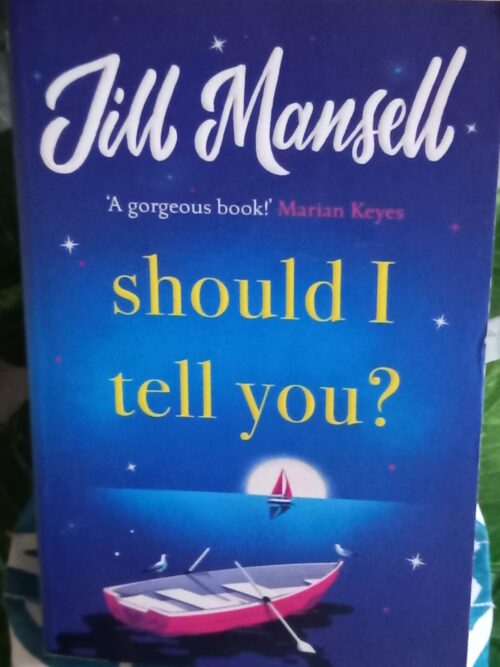 20260923_174936 Should I Tell You? – Jill Mansell secondhand book