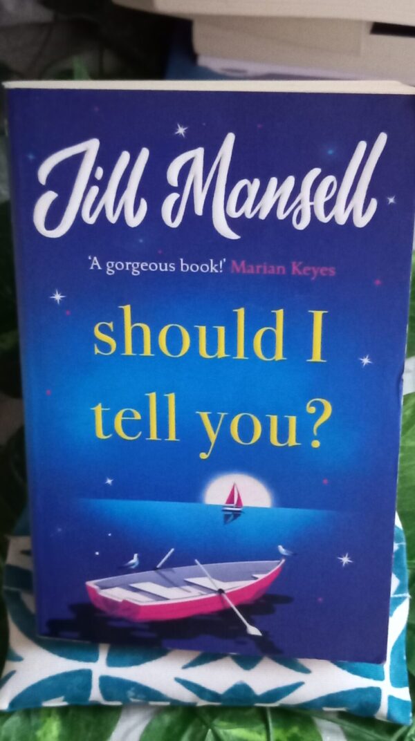 Should I Tell You? – Jill Mansell secondhand book