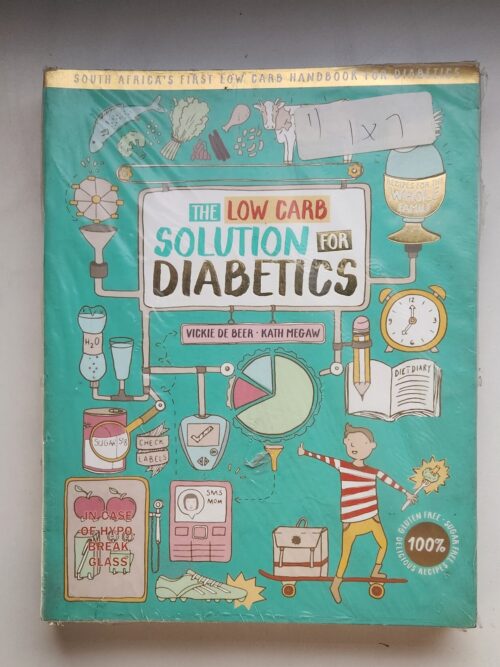 The lowcarb solution for diabetics Vickie de Beer & Kath Megaw The Lowcarb Solution For Diabetics – Vickie De Beer, Kath Megaw secondhand book