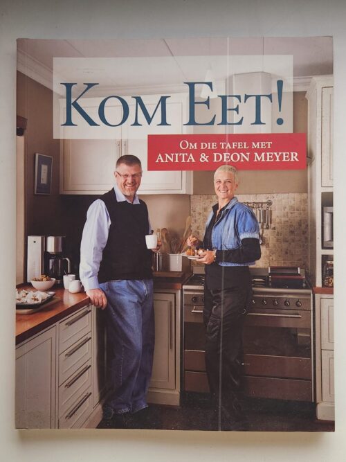 Kom Eet! – Anita & Deon Meyer secondhand book