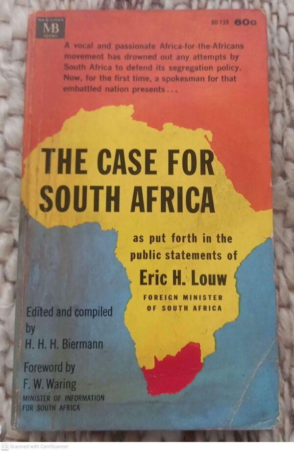 The Case For South Africa — Eric H. Louw secondhand book