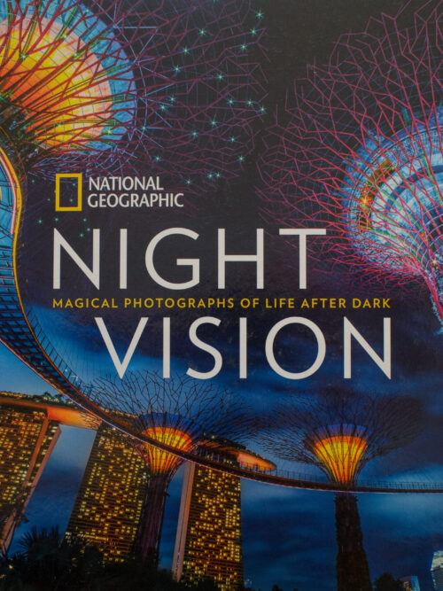 Night Vision: Magical Photographs Of Life After Dark – National Geographic secondhand book
