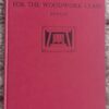 Drawings And Diagrams For The Woodwork Class — F. L. Hawley secondhand book