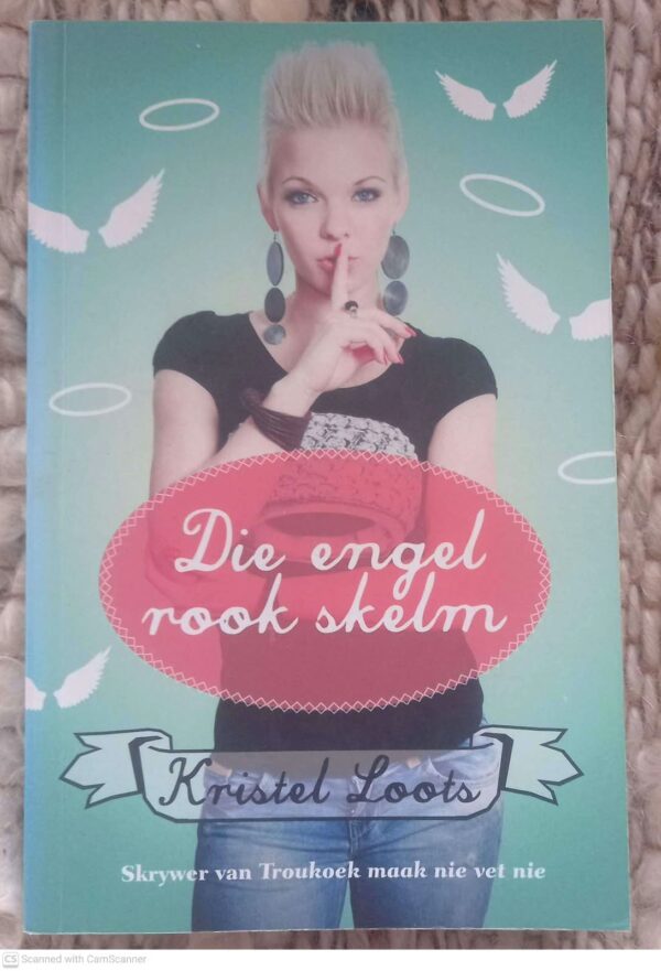 Engel Rook Skelm1 Die Engel Rook Skelm — Kristel Loots secondhand book