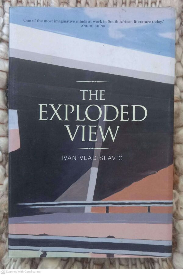 The Exploded View — Ivan Vladislavic secondhand book
