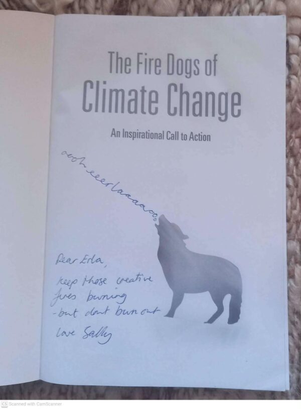 The Fire Dogs Of Climate Change — Sally Andrew **SIGNED** secondhand book