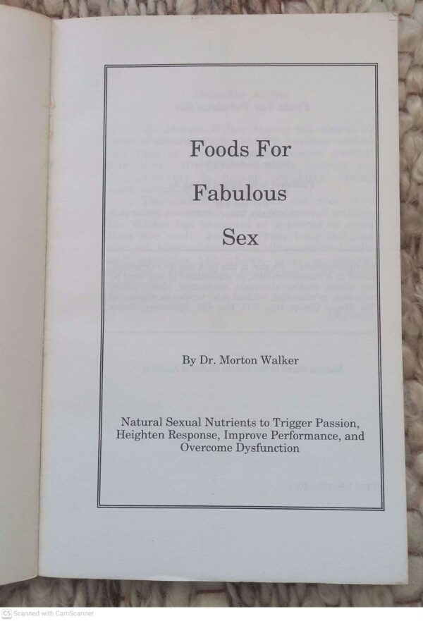 Foods For Fabulous Sex — Morton Walker secondhand book
