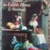 Guide To Edible Plants And Animals — A. D. Livingston, Helen Livingston secondhand book