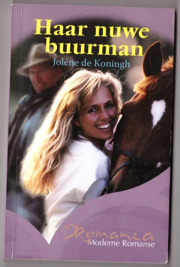 Haar nuwe buurman1 Haar Nuwe Buurman — Jolene De Koningh secondhand book