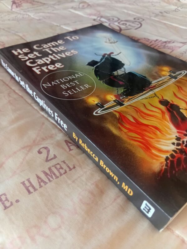 He Came To Set The Captives Free - Rebecca Brown (5) He Came To Set The Captives Free – Rebecca Brown secondhand book