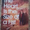Heart Is the Size of a Fist1 The Heart Is The Size Of A Fist — P. P. Fourie secondhand book