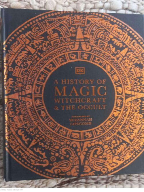 A History Of Magic, Witchcraft And The Occult – DK, Suzannah Lipscomb secondhand book