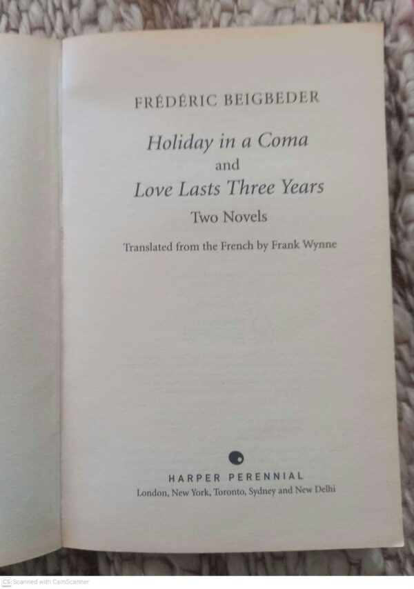 Holiday In A Coma & Love Lasts Three Years (2-in-1) — Frédéric Beigbeder secondhand book