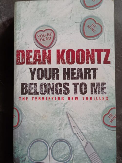 Your Heart Belongs To Me – Dean Koontz secondhand book