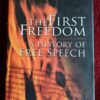 The First Freedom: A History Of Free Speech – Robert Hargreaves secondhand book
