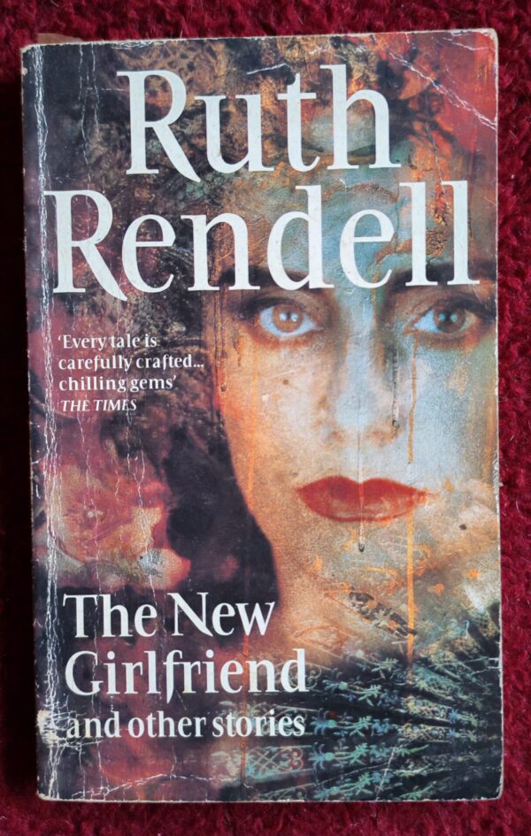 The New Girlfriend And Other Stories – Ruth Rendell secondhand book