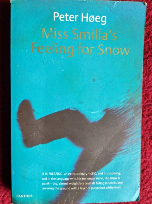 Miss Smilla’s Feeling For Snow – Peter Høeg secondhand book