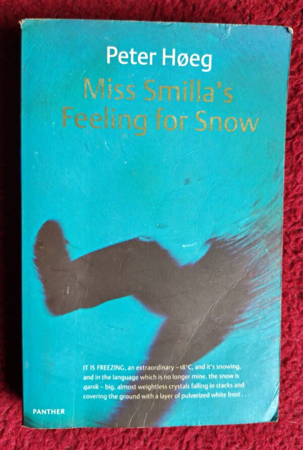 Miss Smilla’s Feeling For Snow – Peter Høeg secondhand book