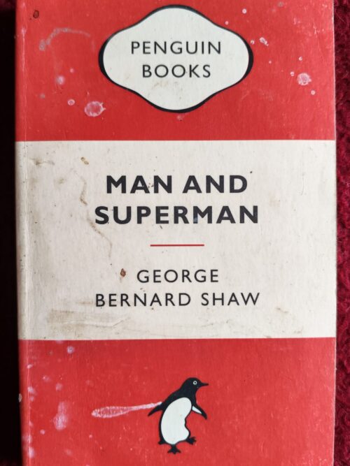 Man And Superman – George Bernard Shaw secondhand book