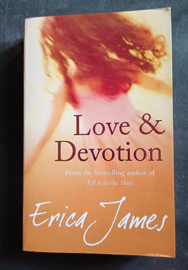 Love & Devotion – Erica James secondhand book