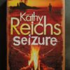 IMG_20260921_155323_307 Seizure – Kathy Reichs secondhand book