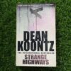 Strange Highways – Dean Koontz secondhand book