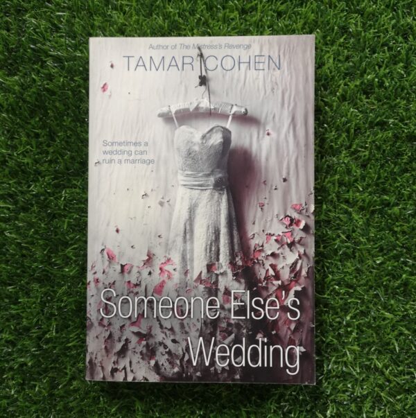 IMG_20260923_112048 Someone Else’s Wedding – Tamar Cohen secondhand book