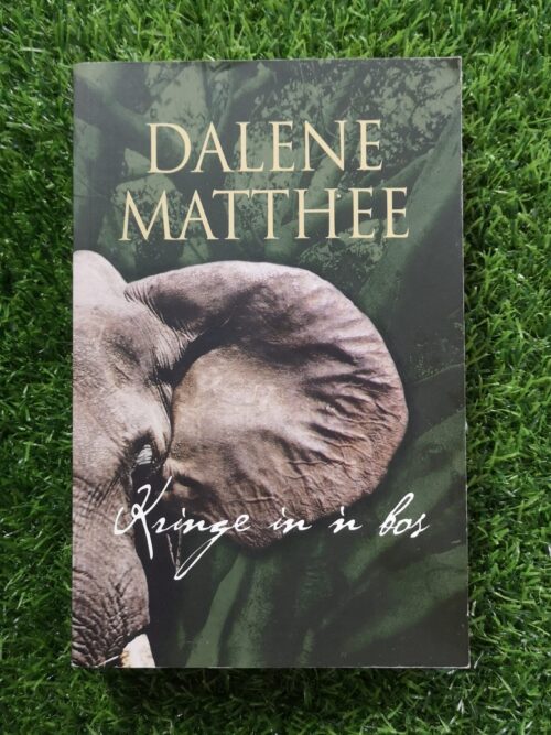 Kringe In ‘n Bos – Dalene Matthee secondhand book
