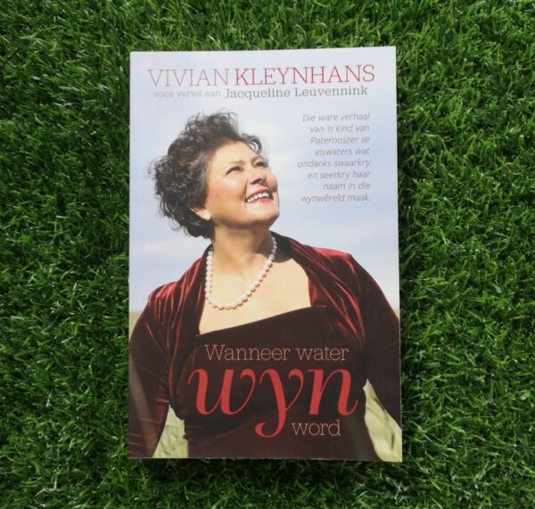 Wanneer Water Wyn Word – Vivian Kleynhans, Jacqueline Leuvennink secondhand book