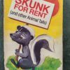 Skunk For Rent (And Other Animal Tails) – Grace Fox Anderson secondhand book