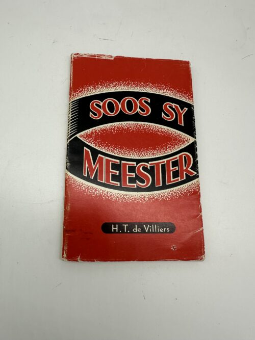 Soos Sy Meester – H. T. De Villiers secondhand book