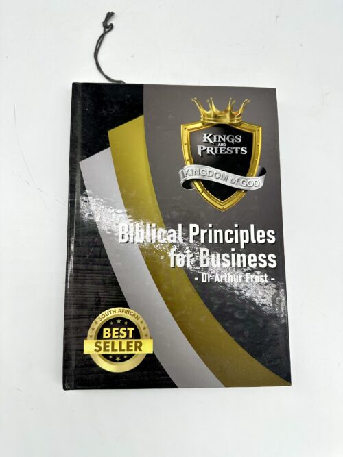 Biblical Principles For Business – Arthur Frost secondhand book