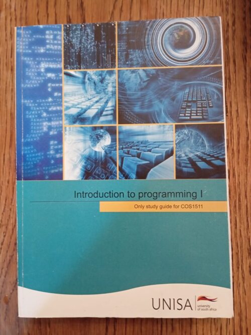 Introduction to programming I UNISA Introduction To Programming I: UNISA Study Guide secondhand book