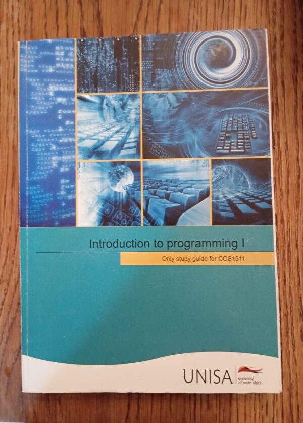 Introduction To Programming I: UNISA Study Guide secondhand book