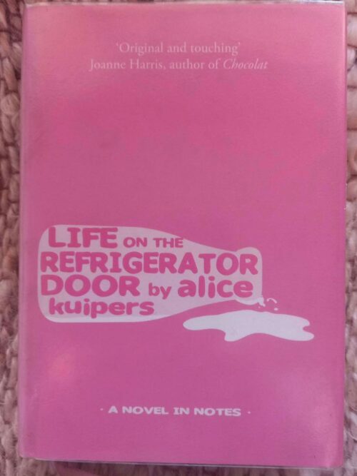 Life On The Refrigerator Door — Alice Kuipers secondhand book