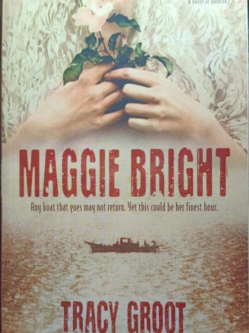 Maggy Bright - Tracy Groot Maggie Bright – Tracy Groot secondhand book