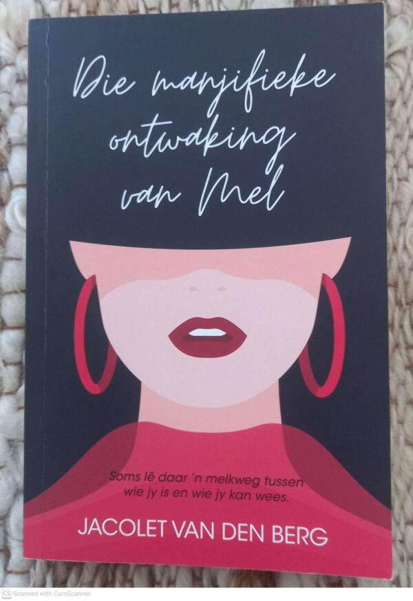 Die Manjifieke Onthulling Van Mel — Jacolet Van Den Berg secondhand book