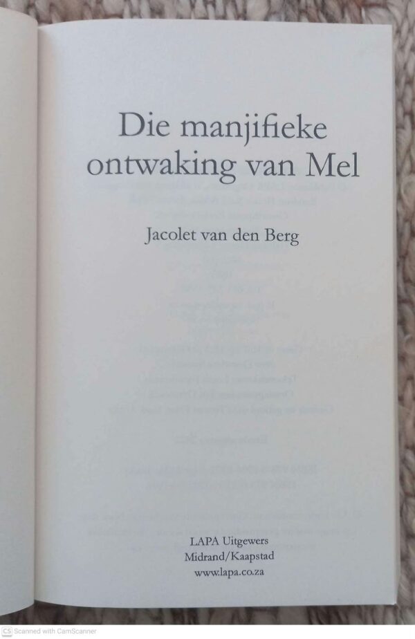Die Manjifieke Onthulling Van Mel — Jacolet Van Den Berg secondhand book
