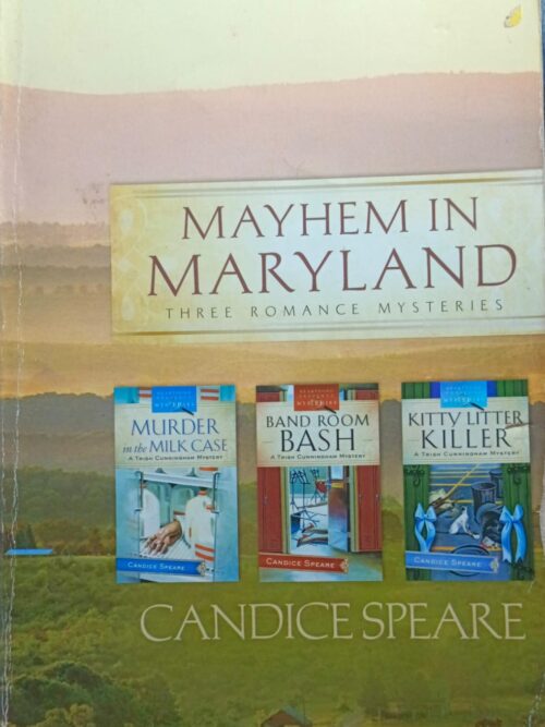 Mayhem in Maryland - Candice Spear Mayhem In Maryland – Candice Speare secondhand book